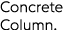 Concrete Column.