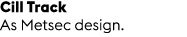 Cill Track As Metsec design.